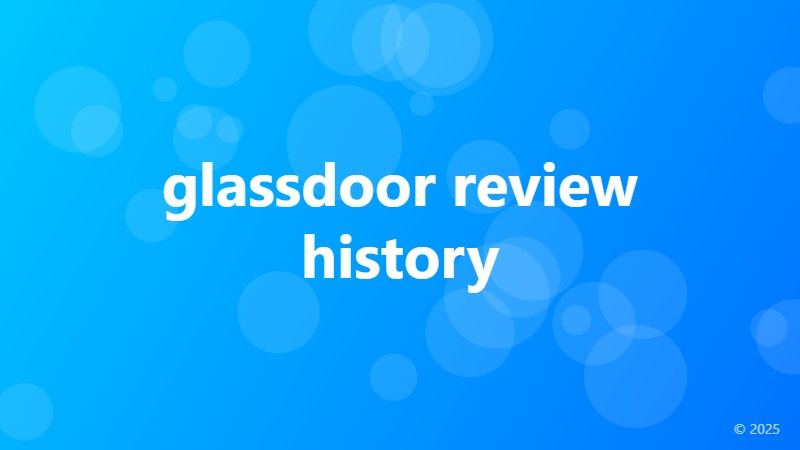 glassdoor review history