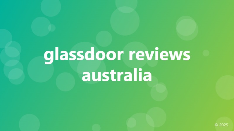 glassdoor reviews australia