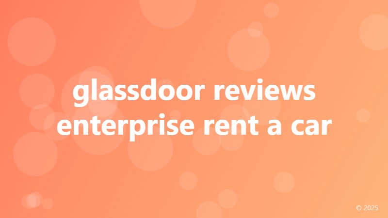 glassdoor reviews enterprise rent a car