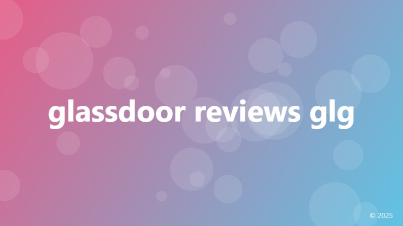 glassdoor reviews glg