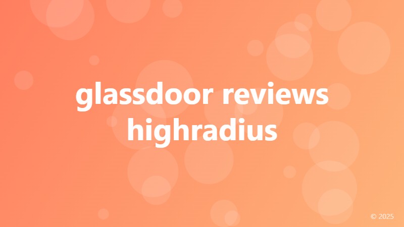 glassdoor reviews highradius