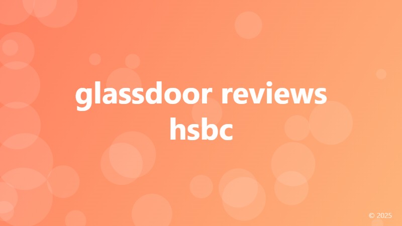glassdoor reviews hsbc