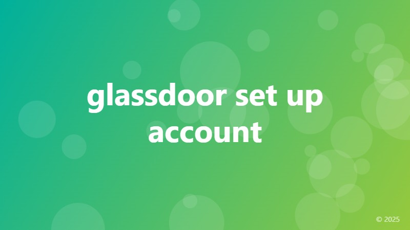 glassdoor set up account