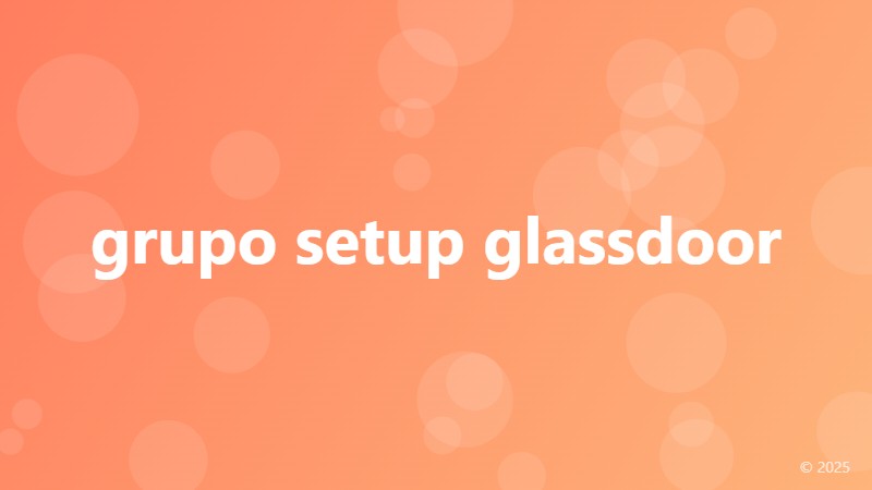 grupo setup glassdoor