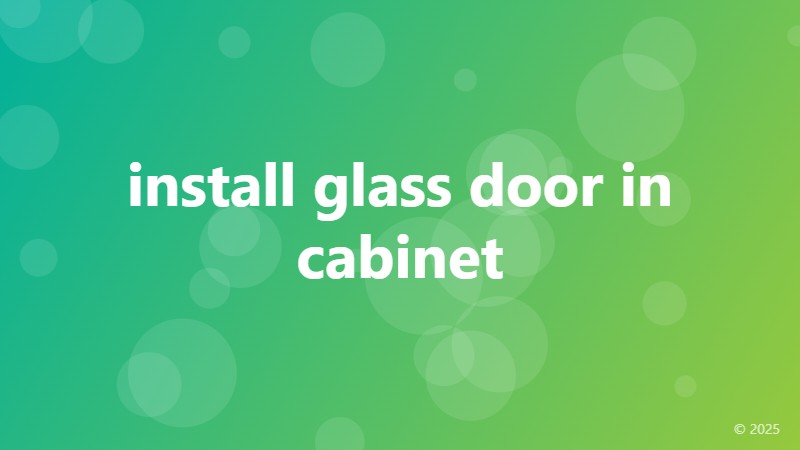 install glass door in cabinet