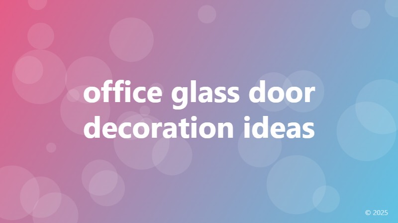 office glass door decoration ideas