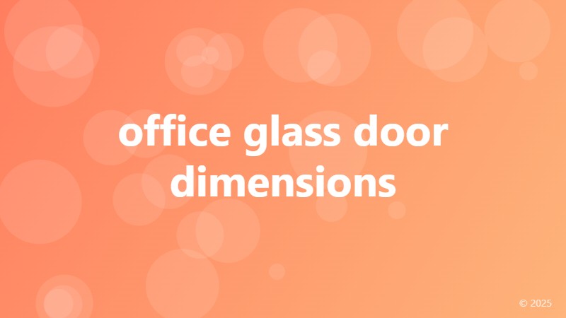 office glass door dimensions