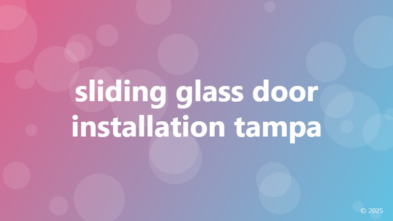 sliding glass door installation tampa